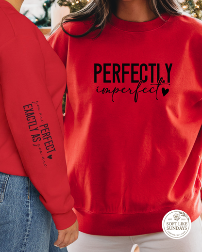 Perfectly Imperfect Sweatshirt